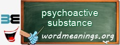 WordMeaning blackboard for psychoactive substance